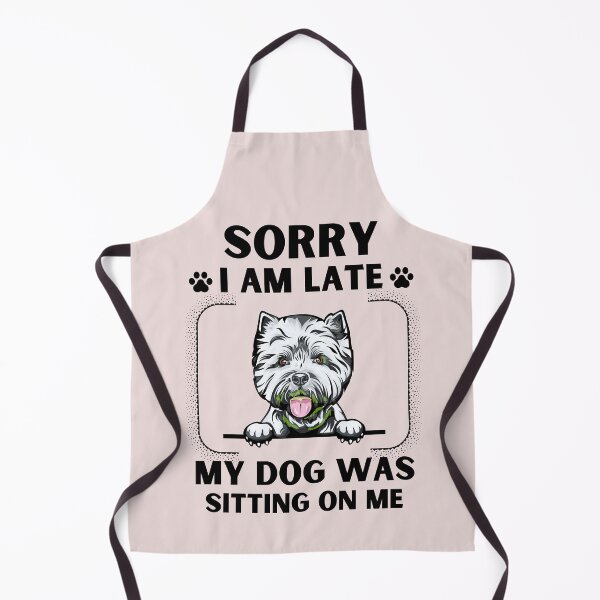 Item preview, Sorry I Am Late My Dog Was Sitting On Me (Dog Lover Gift) designed and sold by i-longmanshop.