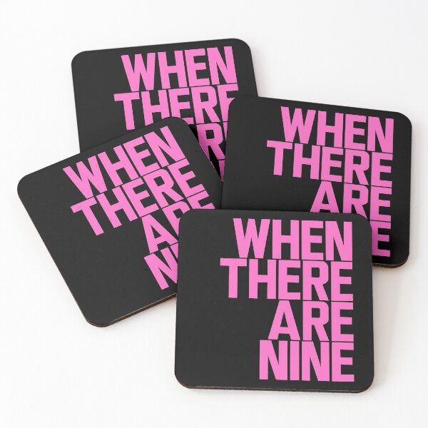 Item preview, When There Are Nine - Ruth Bader Ginsburg designed and sold by ElementJourney.