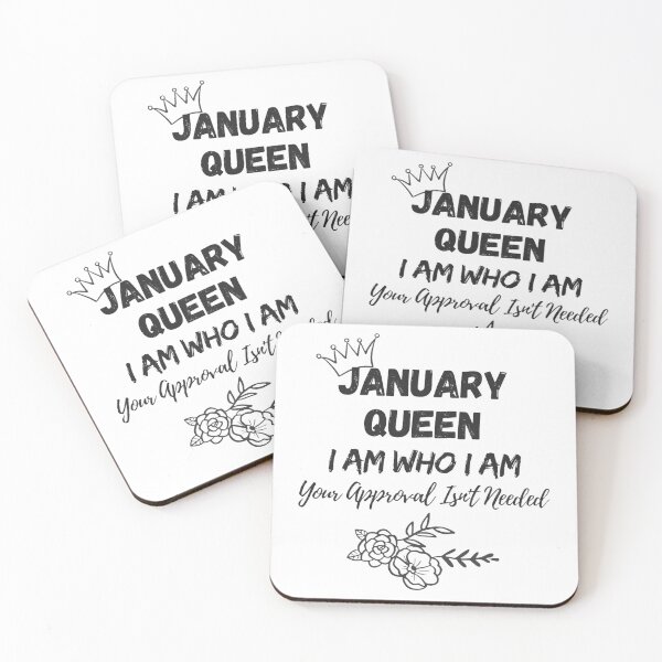 Item preview, January Queen I am Who I am, Your approval isn't needed designed and sold by NishiiAgrawal.