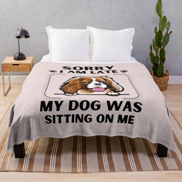 Item preview, Sorry I Am Late My Dog Was Sitting On Me (Dog Lover Gift) designed and sold by i-longmanshop.