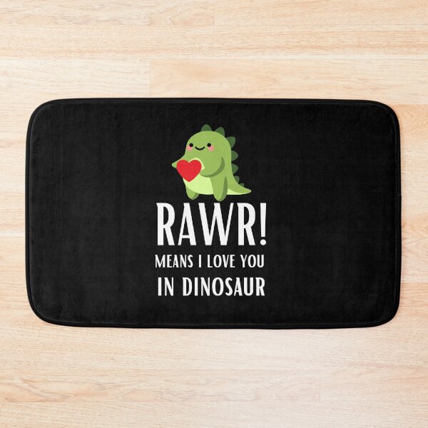 Item preview, Rawr means i love you in dinosaur designed and sold by AbiBurtDesigns.