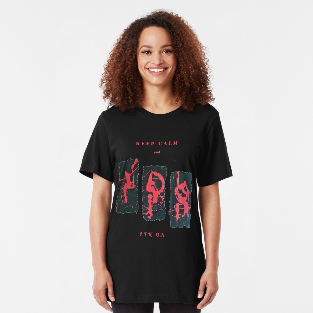 RED AND BLACK KEEP CALM AND ZEN ON BRITISH FUNNY QUOTE Slim Fit T-Shirt