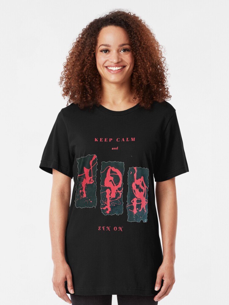 Alternate view of RED AND BLACK KEEP CALM AND ZEN ON BRITISH FUNNY QUOTE Slim Fit T-Shirt