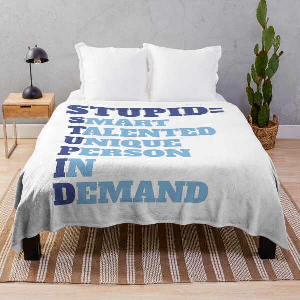 Item preview, STUPID designed and sold by techdave.