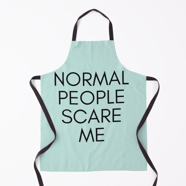Item preview, La gente normal me asusta designed and sold by Raymondpresley.