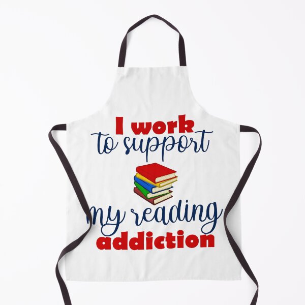 Item preview, Copy of I Work To Support My Reading Addiction designed and sold by beefrancky.