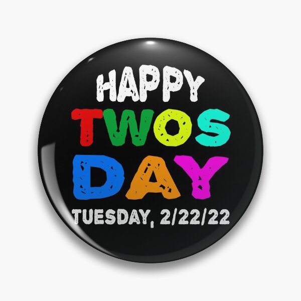 Item preview, Happy Twosday Tuesday February 22nd 2022, Funny 2/22/22, Numerologists Gift  designed and sold by ghostsanda.