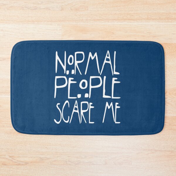 Item preview, La gente normal me asusta designed and sold by Raymondpresley.