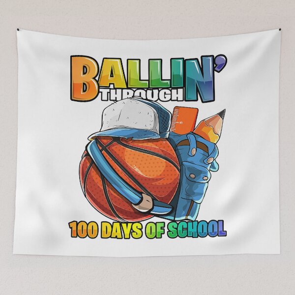 Item preview, Ballin' Through 100 Days of School Basketball Kindergarten designed and sold by larryscott84.