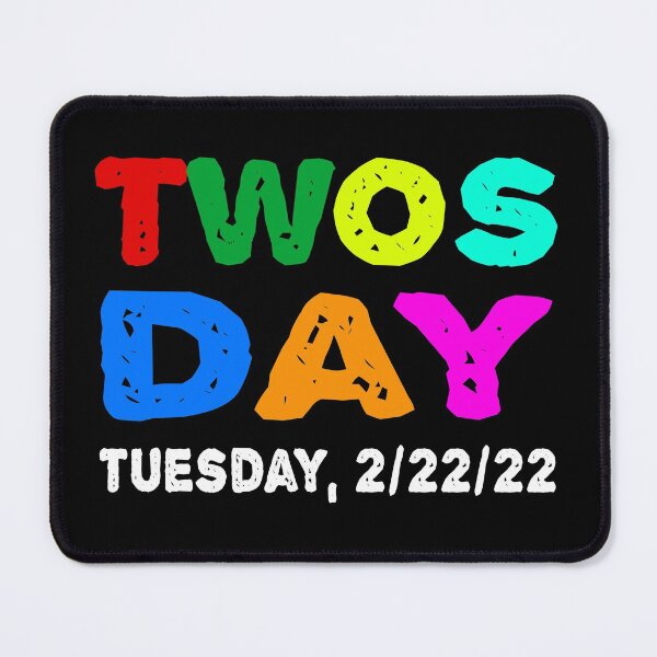 Item preview, Funny Twosday Tuesday February 22nd 2022, Funny 2/22/22, Numerologists Gift  designed and sold by ghostsanda.