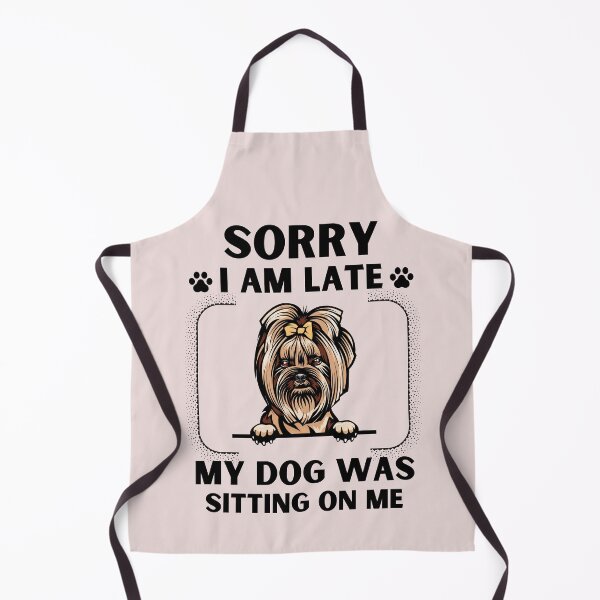 Item preview, Sorry I Am Late My Dog Was Sitting On Me (Dog Lover Gift) designed and sold by i-longmanshop.