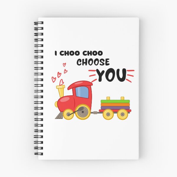 Item preview, I CHOO CHOO CHOOSE YOU designed and sold by koolCollective.