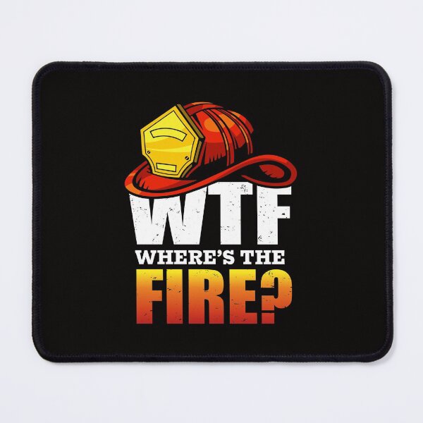 Item preview, Where's The Fire Firefighter Funny designed and sold by verdecuddly.