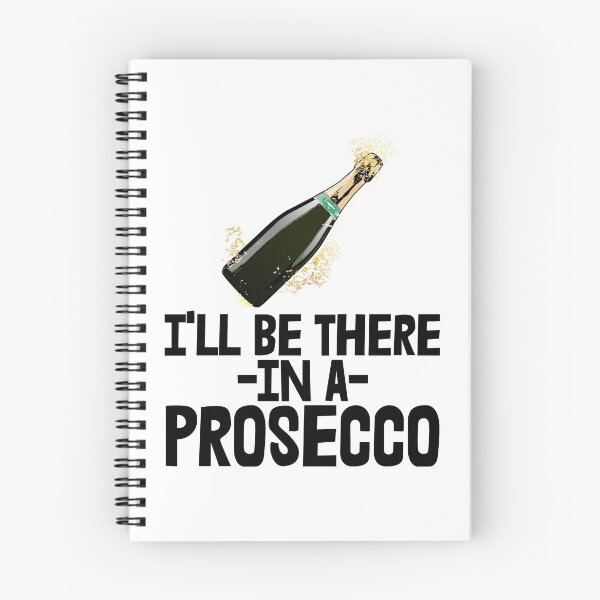Item preview, I'll Be There In A Prosecco designed and sold by Bendthetrend.