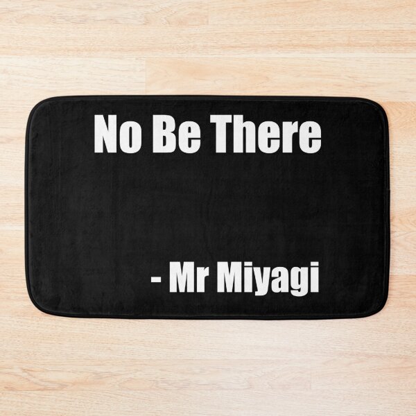 Item preview, Cobra Kai - No Be There - Mr Miyagi designed and sold by AaronM1301.