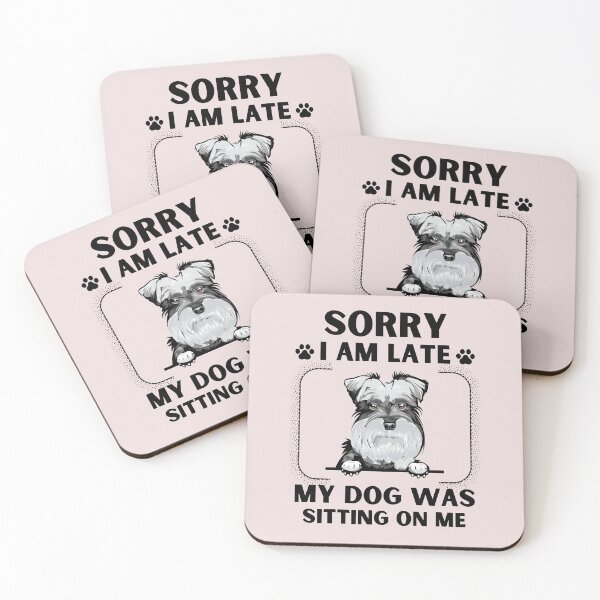 Item preview, Sorry I Am Late My Dog Was Sitting On Me (Dog Lover Gift) designed and sold by i-longmanshop.