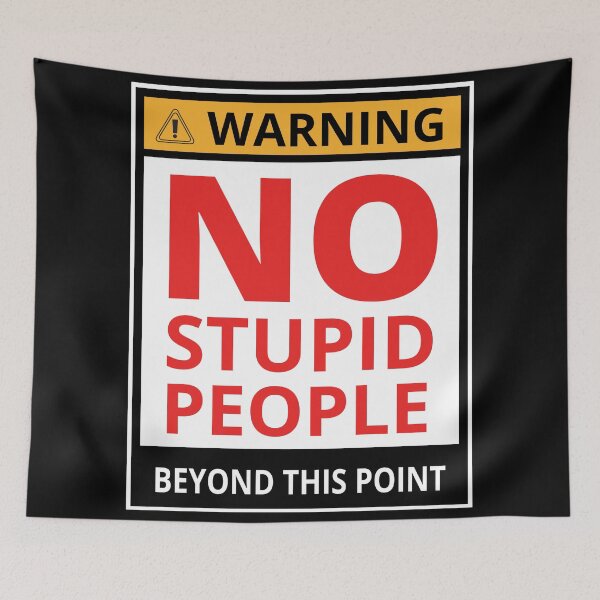 Item preview, No Stupid People Beyond This Point  2 designed and sold by KingsManKind.