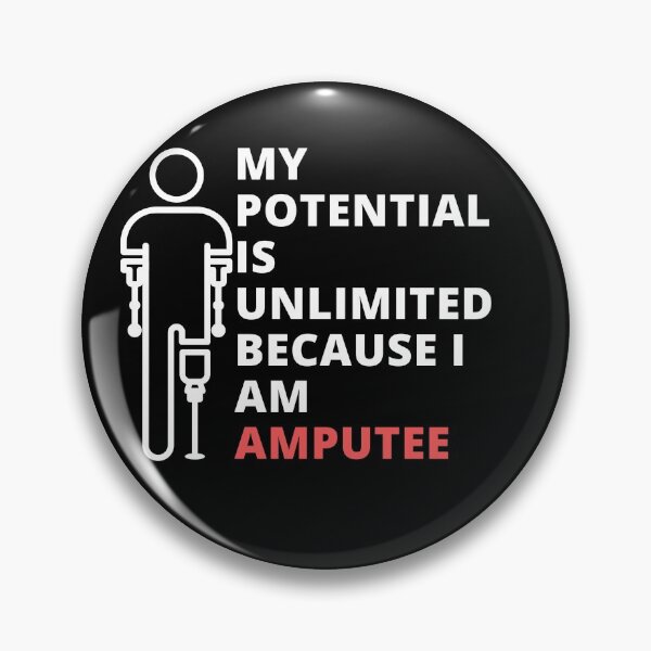 Item preview, My Potential Is Unlimited Because I Am Amputee - Funny Broken Leg Joke Design designed and sold by GhaliSmith.