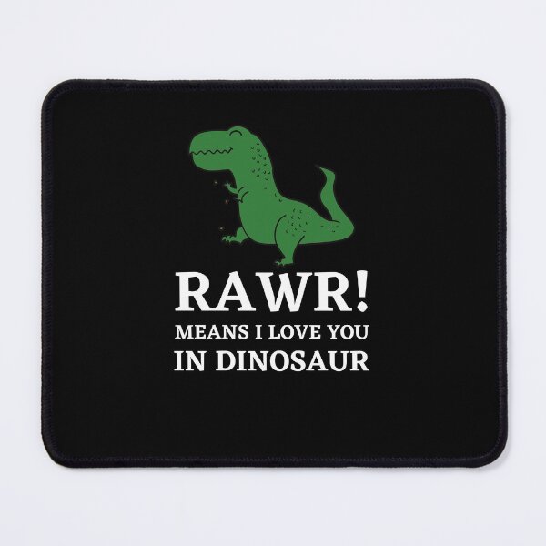Item preview, Rawr means i love you in dinosaur designed and sold by AbiBurtDesigns.