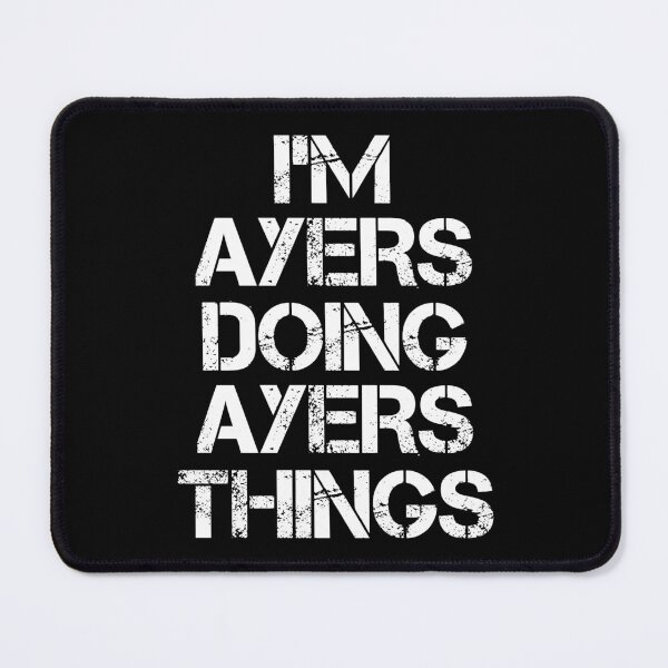 Item preview, Ayers Name T Shirt - Doing Ayers Things Name Gift Item Tee designed and sold by pourvasecandi.