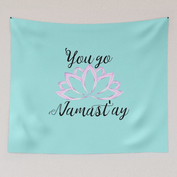 Item preview, You go Namastay designed and sold by HeavyBurden.