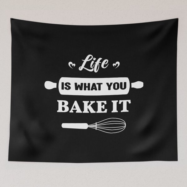 Item preview, Life Is What You Bake It designed and sold by RaybenMedia.