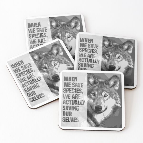 Item preview, when we save species, we are actually saving ourselves.(endangered animal gray wolf ; canis lupus) designed and sold by challengecafe.