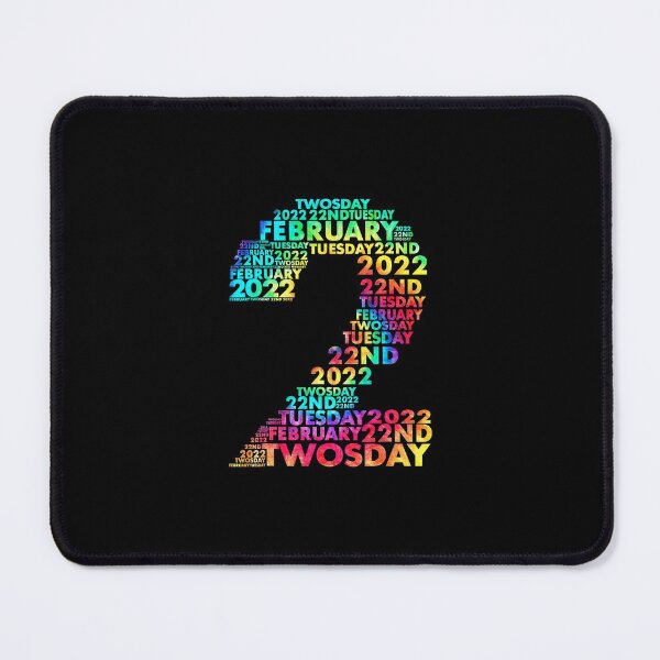 Item preview, Twosday, 2-22-22, Tuesday, Happy Twosday, 2nd Grade, Funny Math Teacher, Celebrate Twosday, 22nd Birthday, Maths Lovers, February 22 2022, 222 Angel Numbers, Once In A Lifetime, Numerology, Cool 2022 designed and sold by Tallys-Apparel.