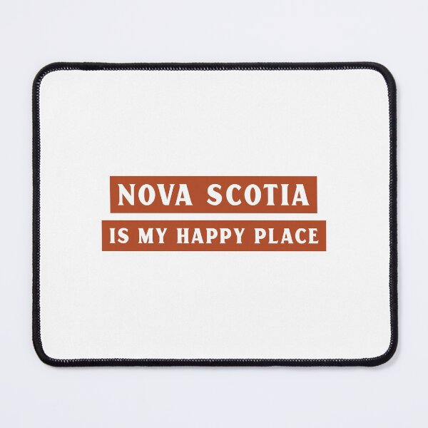 Item preview, Nova Scotia is My Happy Place designed and sold by NewBrunswickTs.