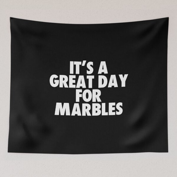 Item preview, It's a Great Day for Marbles designed and sold by kindxinn.