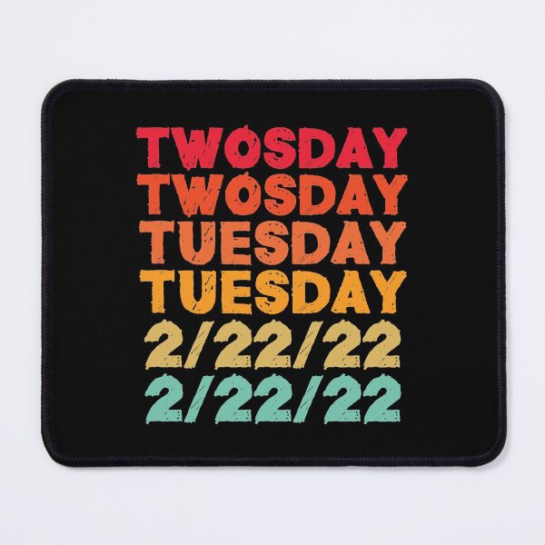 Item preview, Twosday Tuesday 2/22/22 February 22nd, 2022 designed and sold by Rhu Creations.