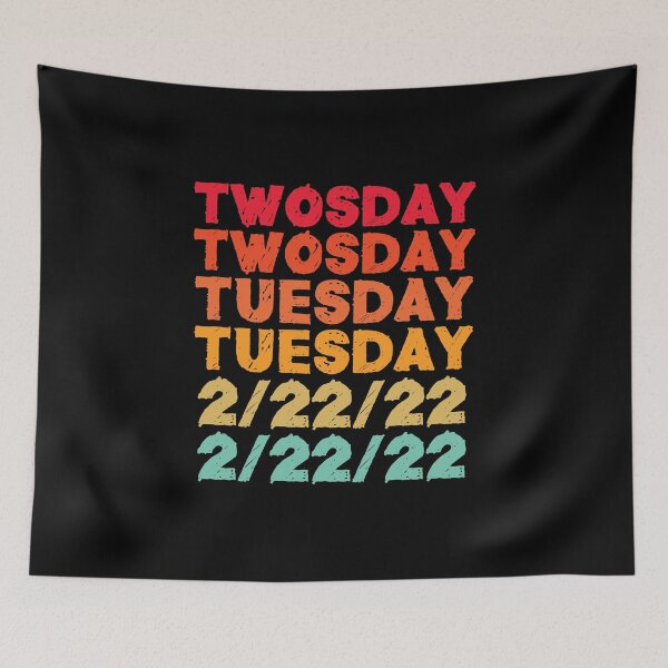 Item preview, Twosday Tuesday 2/22/22 February 22nd, 2022 designed and sold by Rhu Creations.