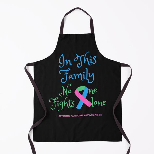 Item preview, In this Family No one Fights Alone, Thyroid Cancer Awareness designed and sold by RedFlowerful.