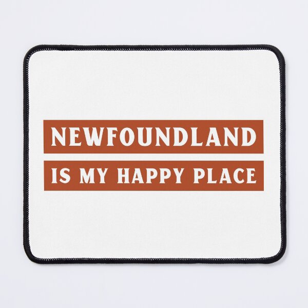 Item preview, Newfoundland is My Happy Place designed and sold by NewBrunswickTs.