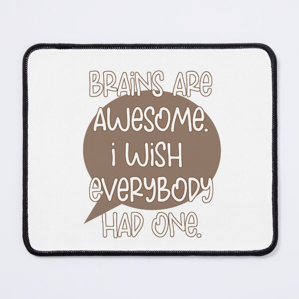 Item preview, Brains are awesome designed and sold by ISMABerry.