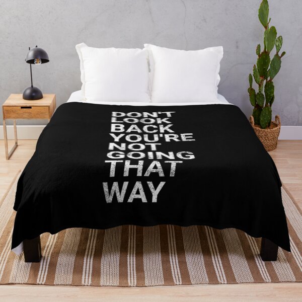 Item preview, Don't Look Back You're Not Going That Way - Funny Sayings designed and sold by texteestore.