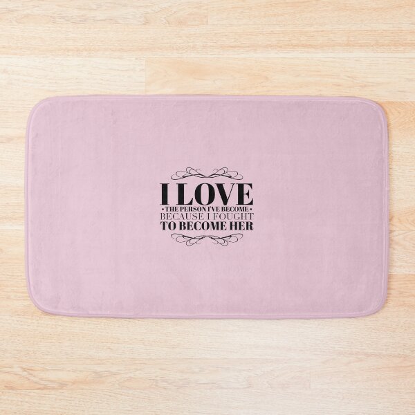 Item preview, I Love The Person I've Become designed and sold by Sugar-Magnolia.