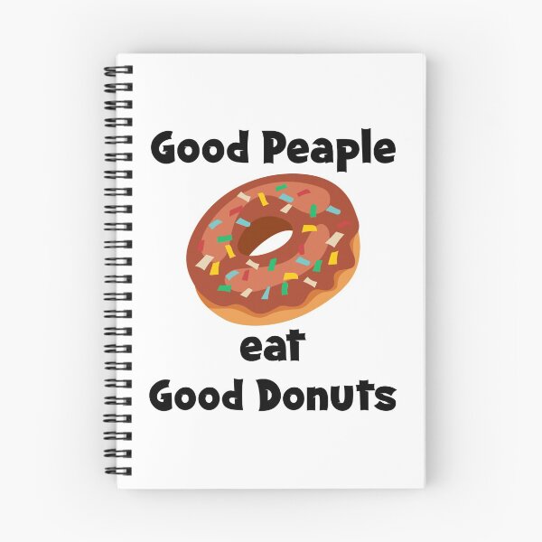 Item preview, Good People Eat Good Donuts, Funny Donuts Valentine Donuts Gift For Donuts Time Lover designed and sold by hattem.