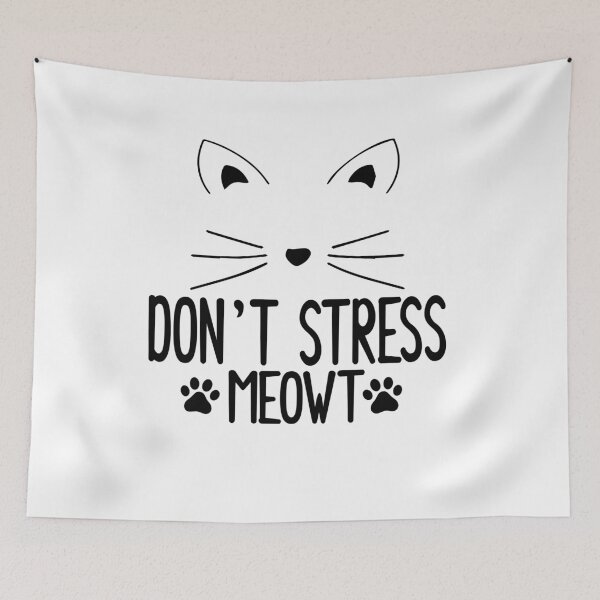 Item preview, Funny Stress Meowt Quote, Don't Stress Meowt Design, Cool Stress Meowt  designed and sold by Mouadox ★★★★★.