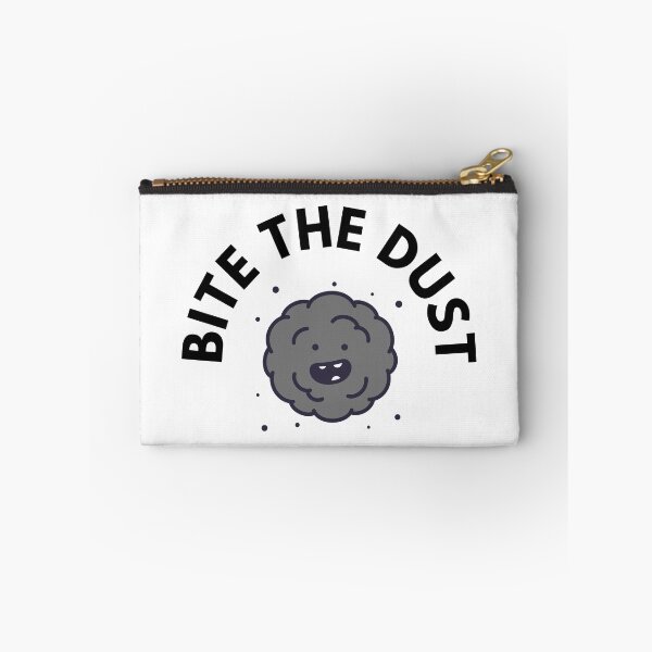 Item preview, Bite the dust designed and sold by PODTycoon.