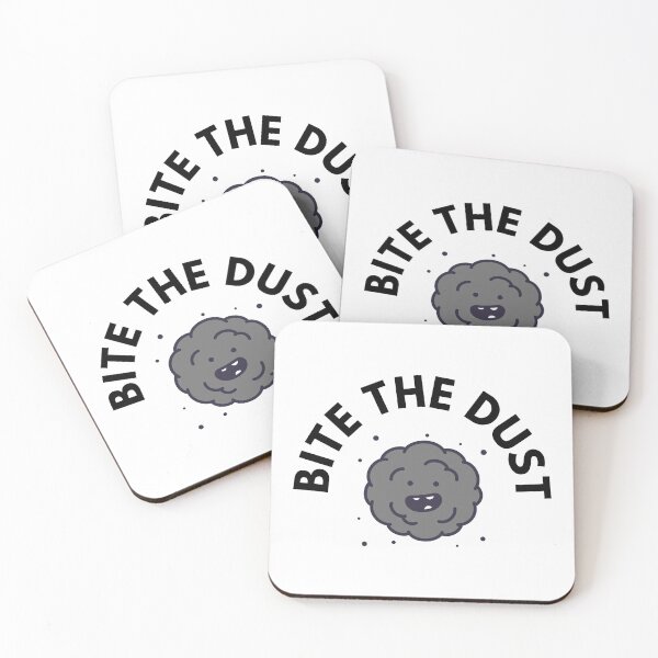 Item preview, Bite the dust designed and sold by PODTycoon.