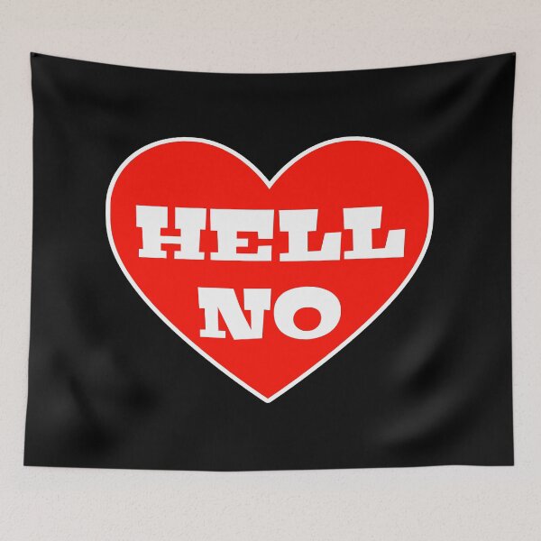 Item preview, Hell No Anti Valentines Day 2022 designed and sold by Design-Maniya.