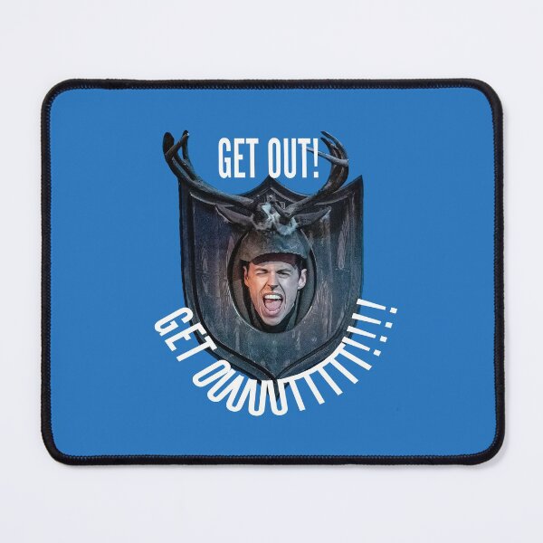 Item preview, Get OUT!!! Image with quote (The Lodge, Goes Wrong) designed and sold by shminoa.
