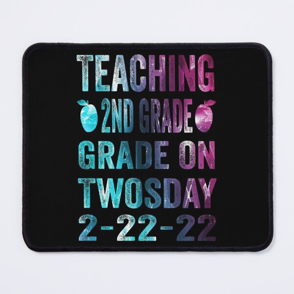Item preview, Teaching 2nd Grade On Twosday 2-22-22 designed and sold by boyastore.