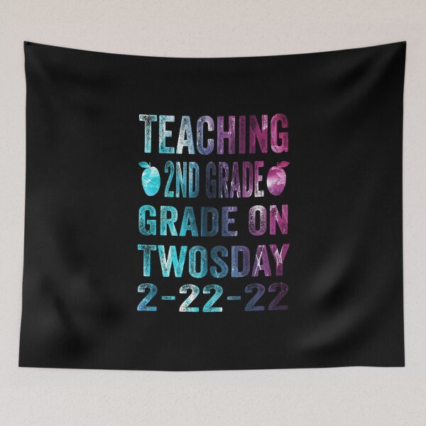 Item preview,  Teaching 2nd Grade On Twosday 2-22-22 designed and sold by boyastore.