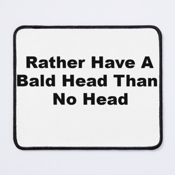 Item preview, Bald head Humor 1 designed and sold by Sunny-Side-Up-.