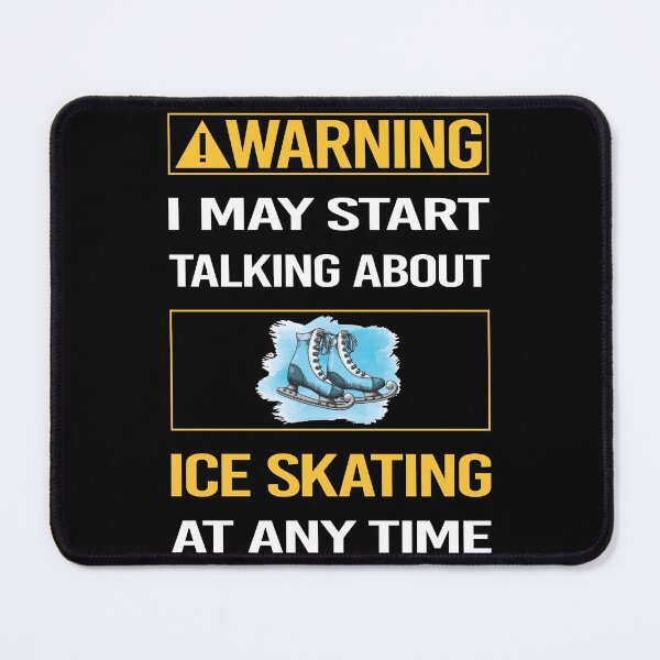 Item preview, Funny Warning Ice Skating Skate Skater designed and sold by ArydeaNoriega.