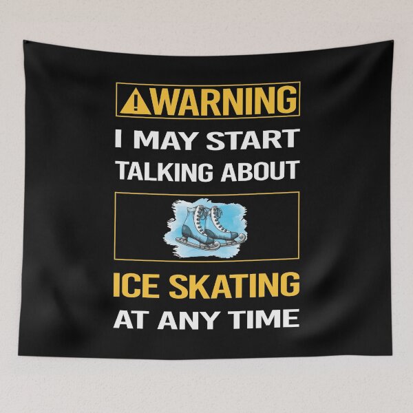 Item preview, Funny Warning Ice Skating Skate Skater designed and sold by ArydeaNoriega.