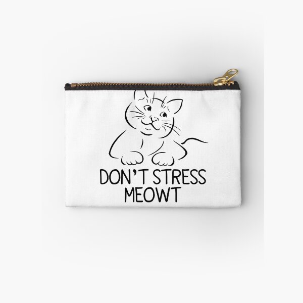 Item preview, Funny Stress Meowt Quote, Don't Stress Meowt Design, Cool Stress Meowt  designed and sold by Mouadox ★★★★★.