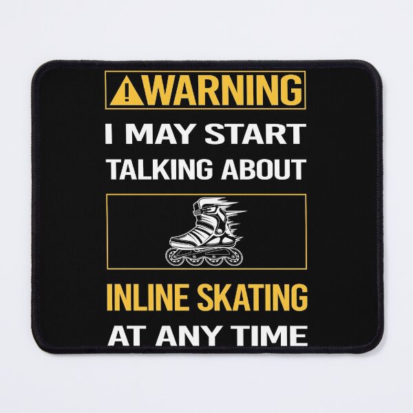 Item preview, Funny Warning Inline Skating Skate Skater designed and sold by ArydeaNoriega.